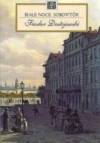Białe noce. Sobowtór - Fiodor Dostojewski