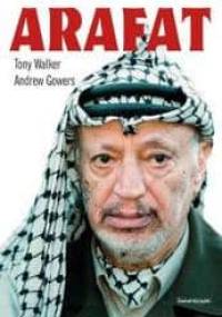 Arafat - Tony Walker, Andrew Gowers