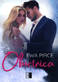 Obietnica - Ewa Pirce