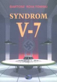 Syndrom V-7 - Bartosz Rdułtowski