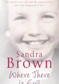 Where There is Evil - Sandra Brown