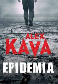 Epidemia - Alex Kava