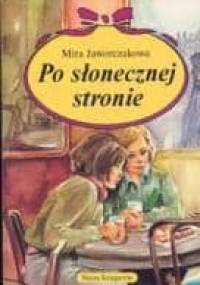 Po słonecznej stronie - Mira Jaworczakowa