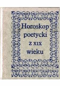 Horoskop poetycki z XIX wieku. Panu