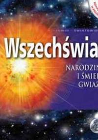 Wszechświat. Narodziny i śmierć gwiazd - Alan Dyer