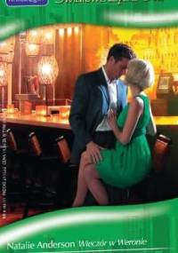 Wieczór w Weronie. Artystka i biznesmen - Anne Oliver, Natalie Anderson