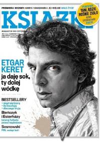 Książki. Magazyn do czytania, nr 2 (21), czerwiec 2016 - Etgar Keret, Redakcja magazynu Książki