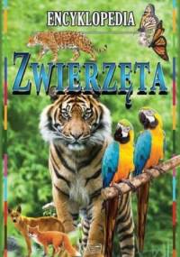 Zwierzęta. Encyklopedia - praca zbiorowa
