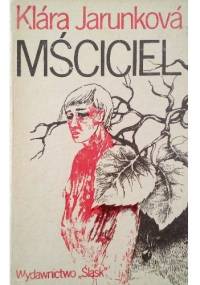 Mściciel - Klára Jarunková