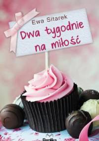 Dwa tygodnie na miłość - Ewa Sitarek