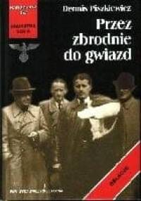 Przez zbrodnie do gwiazd - Dennis Piszkiewicz
