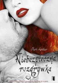Niebezpieczna Rozgrywka - Keri Arthur