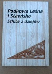 Podkowa Leśna i Stawisko Szkice z dziejów
