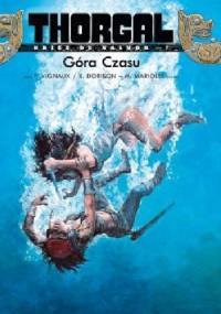 Thorgal - Kriss de Valnor: Góra Czasu - Xavier Dorison, Mathieu Mariolle