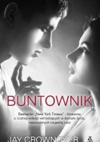 Buntownik - Jay Crownover