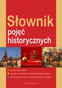 Słownik pojęć historycznych - praca zbiorowa