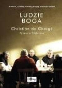 Ludzie Boga - Christian de Chergé
