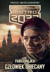 Człowiek obiecany - Paweł Majka