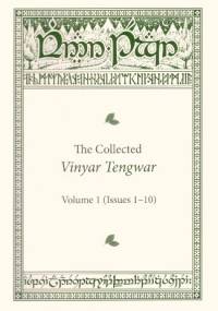 The Collected Vinyar Tengwar : Volume 1 (Issues 1-10) - praca zbiorowa