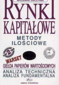 Rynki kapitałowe cz.I. Metody ilościowe - Waldemar Tarczyński