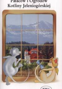 Bajkowa Dolina Pałaców i Ogrodów Kotliny Jeleniogórskiej