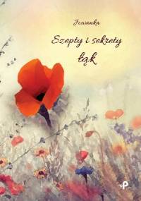 Szepty i sekrety łąk - Jowanka