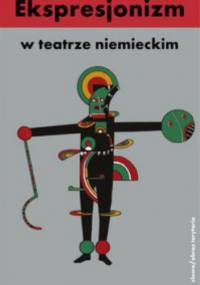 Ekspresjonizm w teatrze niemieckim