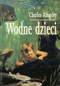 Wodne dzieci - Charles Kingsley