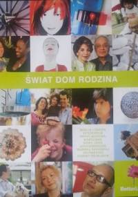 Świat Dom Rodzina - praca zbiorowa