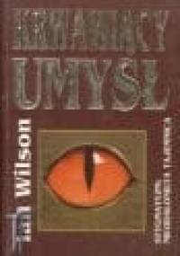 Krwawiący umysł - Ian Wilson