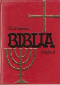Ilustrowana Biblia młodych - Jospi E. Krause, Samuel Terrien
