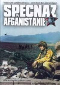 Specnaz w Afganistanie - Wiktor Markowski, Wiktor Miliaczenko