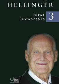 Nowe rozważania 3 - Bert Hellinger