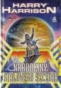 Narodziny stalowego szczura - Harry Harrison