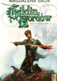 Gildia Hordów - Magdalena Salik