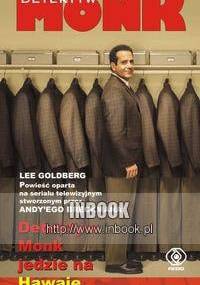 Detektyw Monk jedzie na Hawaje - Lee Goldberg