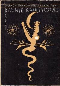 Baśnie księżycowe - Wanda Markowska, Anna Milska