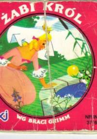 Żabi król - Jacob Grimm, Wilhelm Grimm