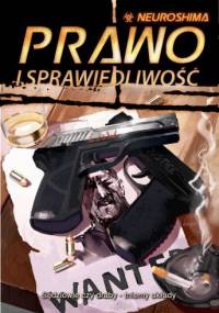 Neuroshima: Prawo i Sprawiedliwość
