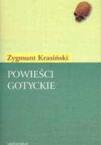 Powieści gotyckie - Zygmunt Krasiński