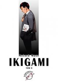 Ikigami #9 - Motorō Mase