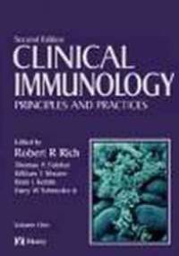 Clinical Immunology Principles & Practice 2 vols - R. Rich