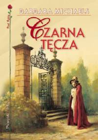 Czarna tęcza - Barbara Michaels