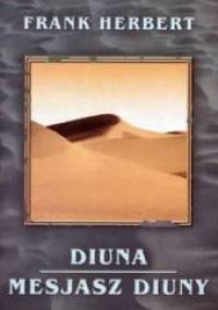 Diuna. Mesjasz Diuny - Frank Herbert