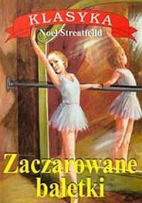 Zaczarowane baletki - Noel Streatfeild