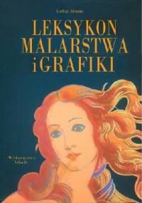 Leksykon malarstwa i grafiki - Lothar Altman