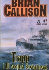 Trapp i trzecia wojna światowa - Brian Callison
