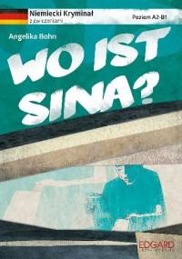 Wo ist Sina? - Angelika Bohn