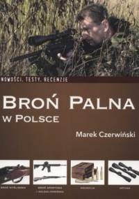 Broń palna w Polsce - Marek Czerwiński