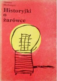 Historyjki o żarówce - Günter Herburger